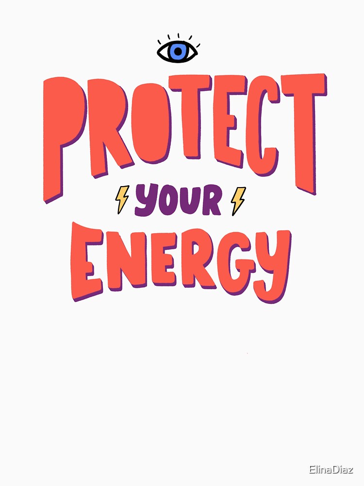 Protect You Energy by ElinaDiaz T-Shirts, Hoodie, Sweatshirt | BlankRebels.com (Image 3)