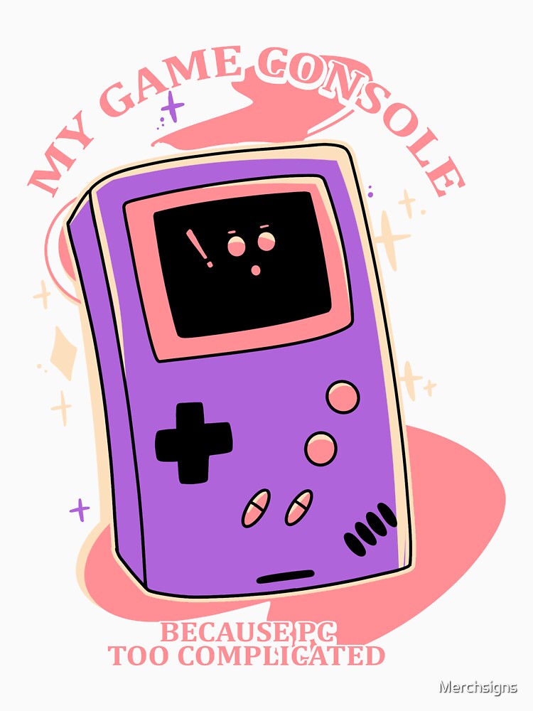 my old  game console, because PCs were too complicated by Design_for_merch