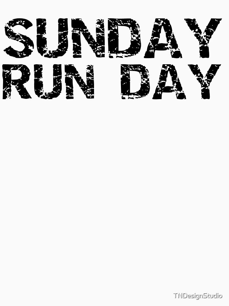 Funny Runner Gift Sunday Run Day Funny Workout Quote by TNDesignStudio T-Shirts, Hoodie, Sweatshirt (Image 3)