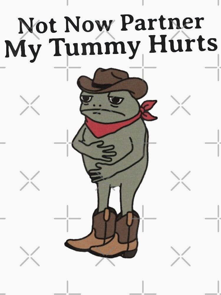Not Now Partner My Tummy Hurts Cowboy Frog Vintage by DreamyNature T-Shirts, Hoodie, Sweatshirt | BlankRebels.com (Image 3)