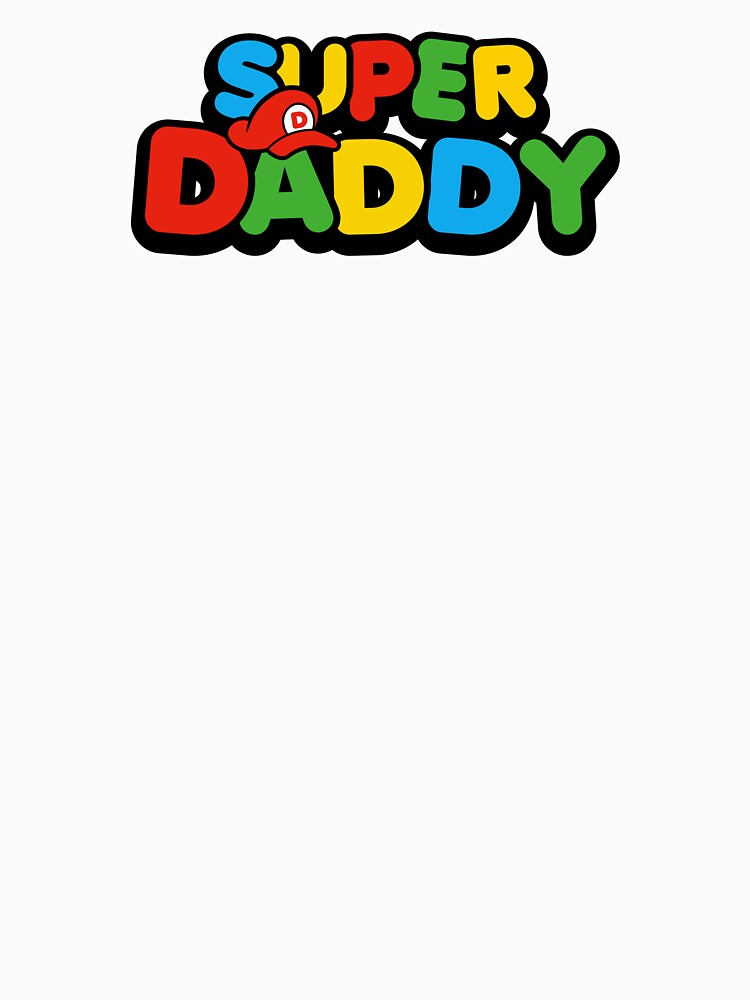 Super Daddy by rebelsurfer96 T-Shirts, Hoodie, Sweatshirt | BlankRebels.com (Image 3)