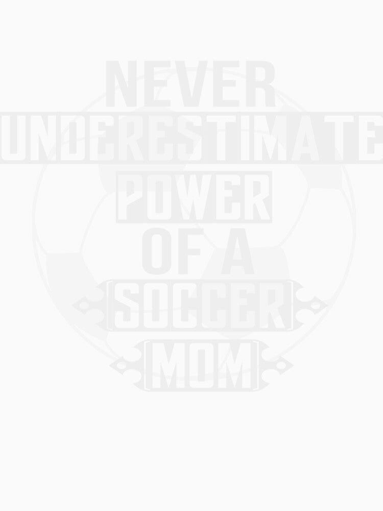 power of soccer mom, mothers day by lapolonaise