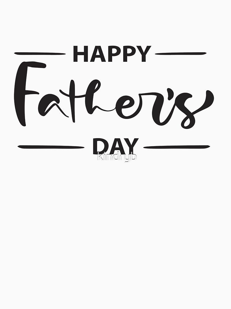 Happy Father's Day Design 2 by kindryb T-Shirts, Hoodie, Sweatshirt | BlankRebels.com (Image 3)