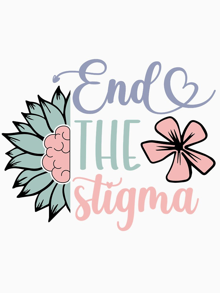 End the stigma. Mental health matters v2 by MHTreasures T-Shirts, Hoodie, Sweatshirt | BlankRebels.com (Image 3)