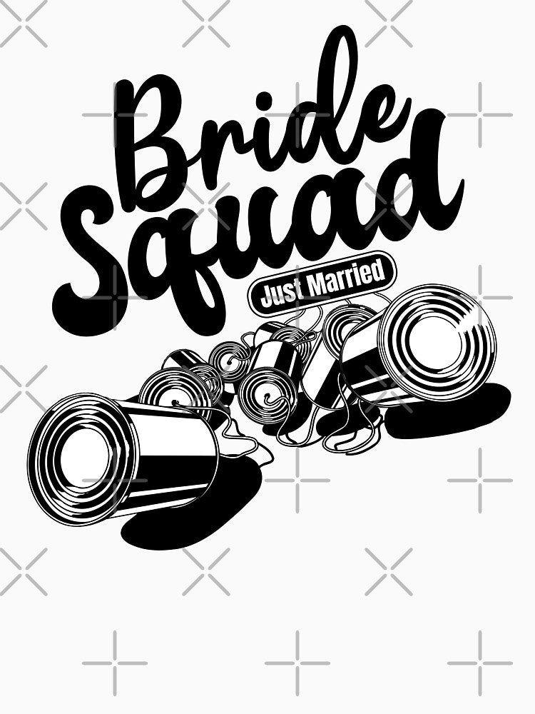 Bride Squad Bridal Party Tin Cans Matching Ensemble by GravitiTees T-Shirts, Hoodie, Sweatshirt | BlankRebels.com (Image 3)