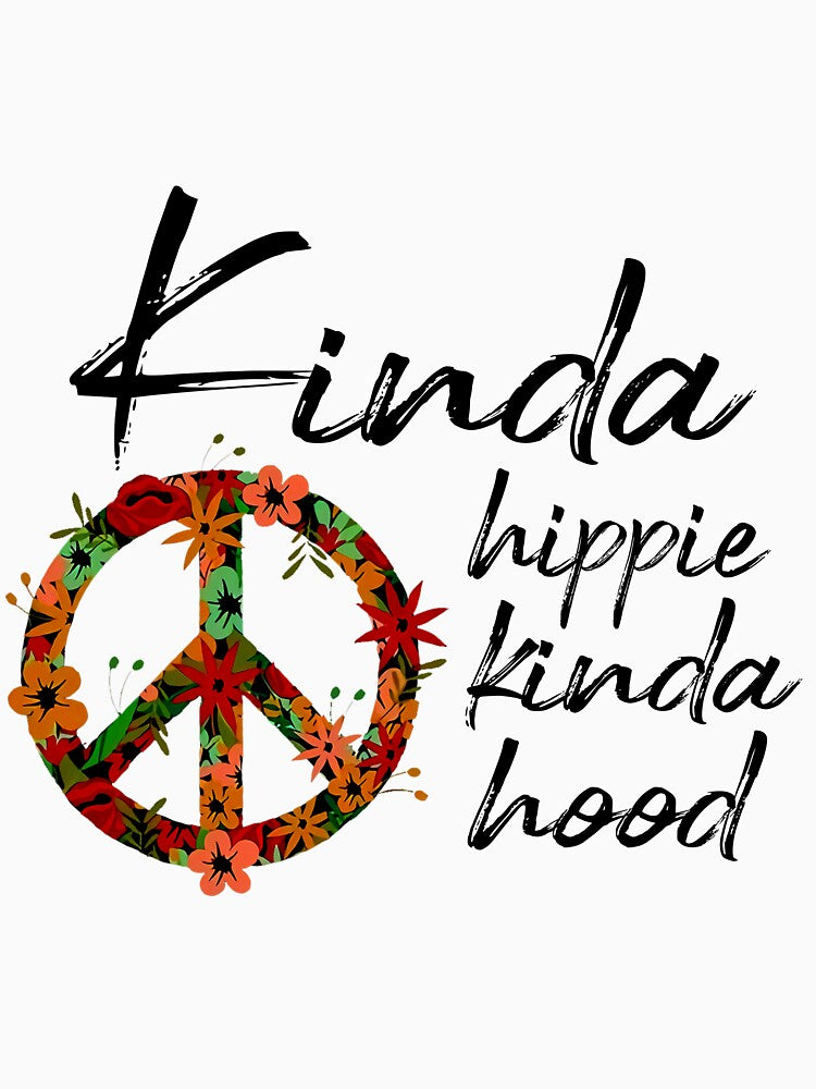 Kinda Hippie Kinnda Hood by RaymondPurves T-Shirts, Hoodie, Sweatshirt | BlankRebels.com (Image 3)