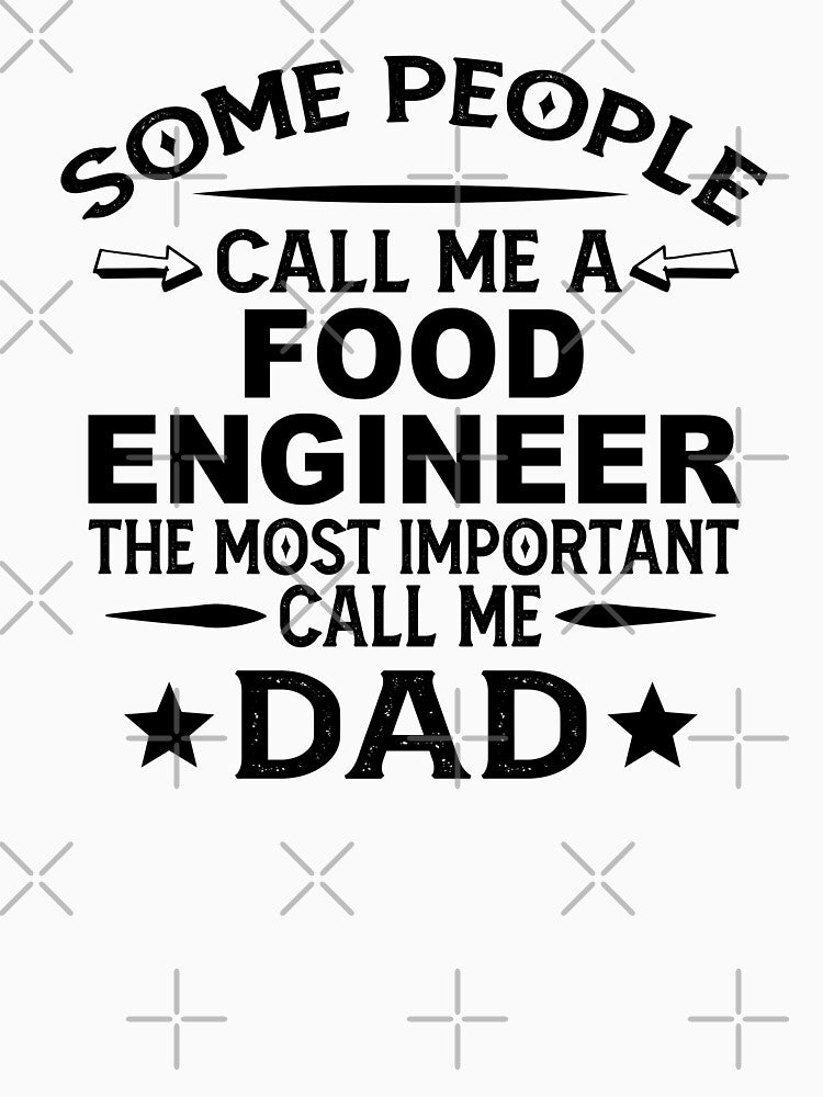 Food engineer Father Dad T-shirt gift for father's Day Food engineer Dad Father's Day, Food engineer Dad... (Image 3)