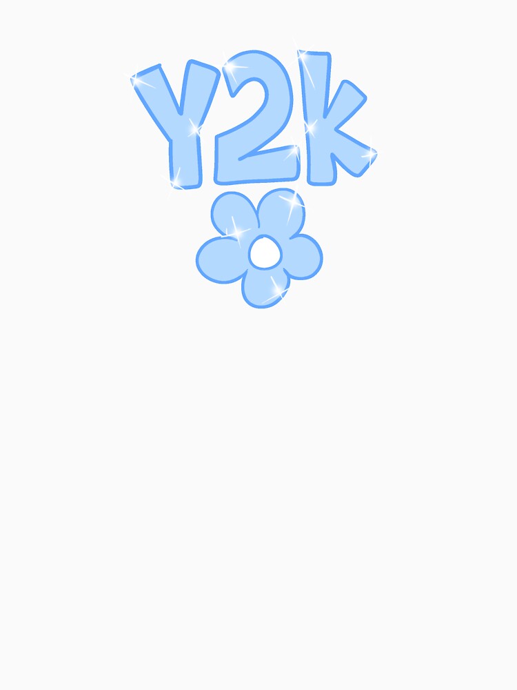 Blue Y2K Letters by gross-girl99 T-Shirts, Hoodie, Sweatshirt | BlankRebels.com (Image 3)