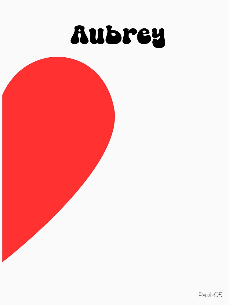 "Aubrey" - Couple Things - Woman Site by Paul-05 T-Shirts, Hoodie, Sweatshirt | BlankRebels.com (Image 3)