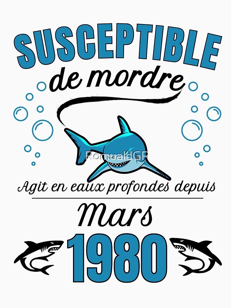 sensitive man humor gift born in 1980 - march by RomualdGR T-Shirts, Hoodie, Sweatshirt | BlankRebels.com (Image 3)