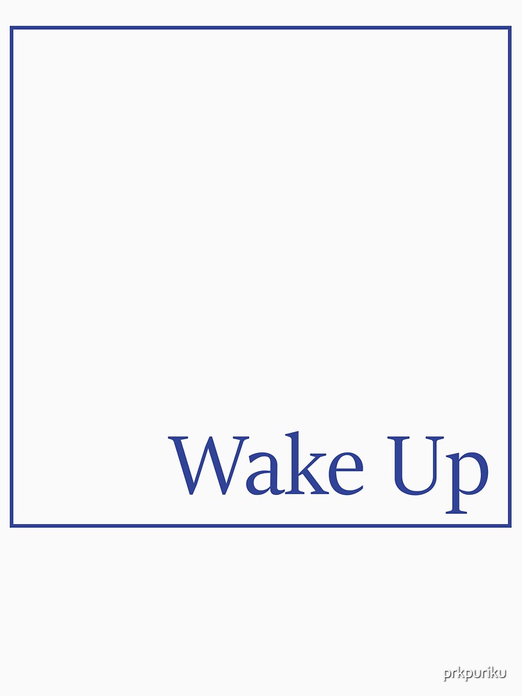 Rise and Begin – A Minimalist Wake-Up Call by prkpuriku T-Shirts, Hoodie, Sweatshirt | BlankRebels.com (Image 3)