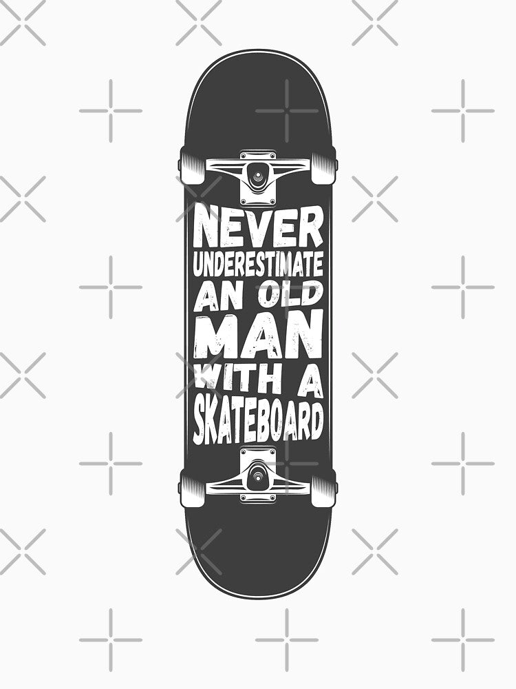 Mens Never underestimate an old man with a skateboard Skater Gift graphic by theodoros20 T-Shirts, Hoodie,... (Image 3)