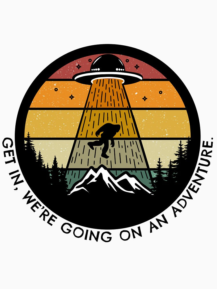 Vintage UFO abducting Bigfoot, Adventure by Truepinedesign T-Shirts, Hoodie, Sweatshirt | BlankRebels.com (Image 3)