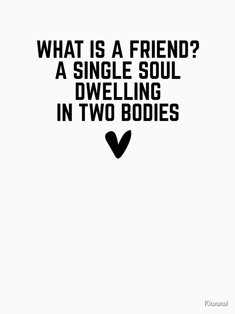 Funny Friends Quotes. Perfect Gift with BFF Message by Kiwwwi T-Shirts, Hoodie, Sweatshirt | BlankRebels.com (Image 3)