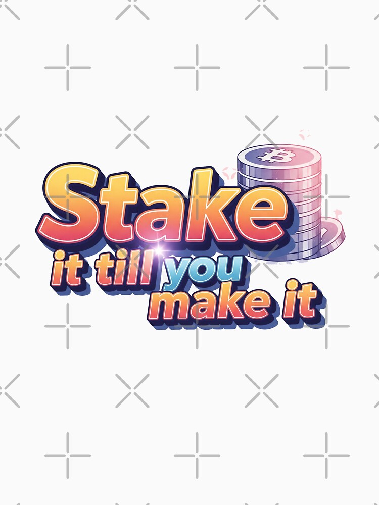 Stake It Till You Make It – Funny Crypto Staking Meme Shirt / Merch by vibezy Hoodie, Sweatshirt | BlankRebels.com (Image 3)