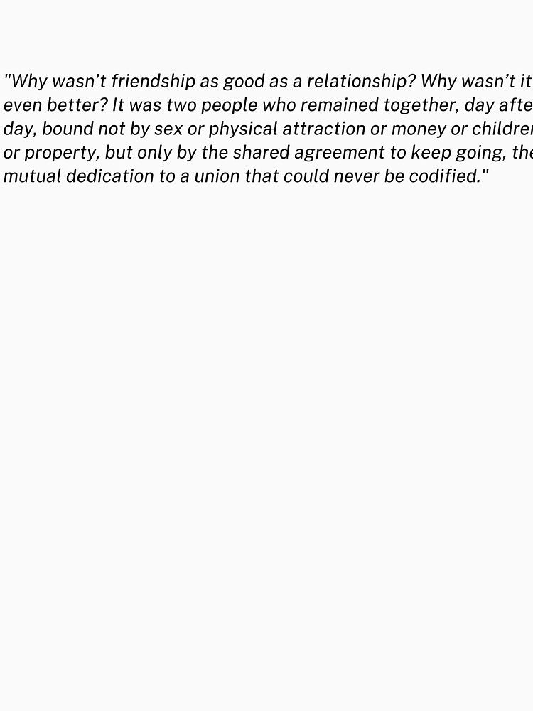 why wasn't friendship as good as a relationship quote by Alter-Idem T-Shirts, Hoodie, Sweatshirt | BlankRebels.com (Image 3)