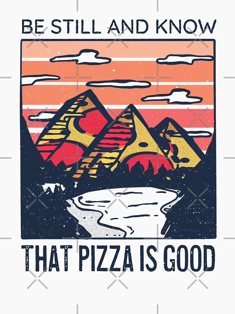Pizza Psalm Funny Pizza is Good by ForFunDesigns T-Shirts, Hoodie, Sweatshirt | BlankRebels.com (Image 3)