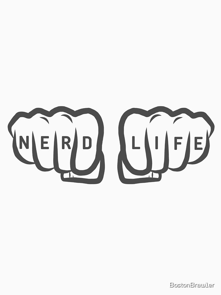 Nerd Life Fists by BostonBraw1er T-Shirts, Hoodie, Sweatshirt | BlankRebels.com (Image 3)