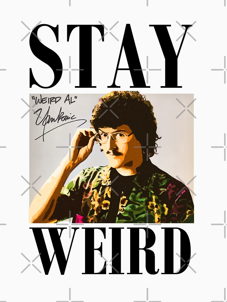 Stay Weird Weird Al Yankovic Retro Portrait by krahnhurn T-Shirts, Hoodie, Sweatshirt | BlankRebels.com (Image 3)