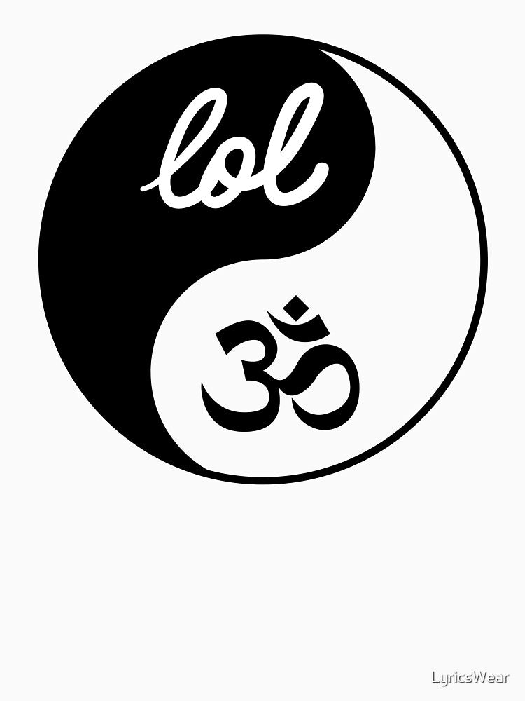 Where LOL Meets OM in YinYang Symbol by LyricsWear T-Shirts, Hoodie, Sweatshirt | BlankRebels.com (Image 3)