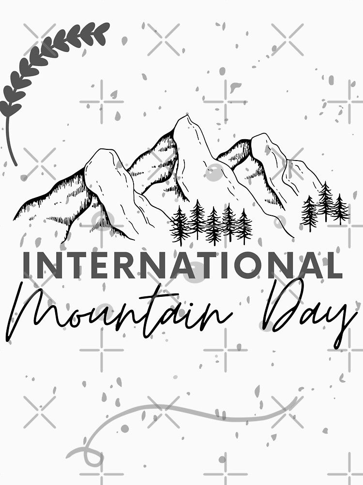 International Mountain Day by Simo0455 T-Shirts, Hoodie, Sweatshirt | BlankRebels.com (Image 3)
