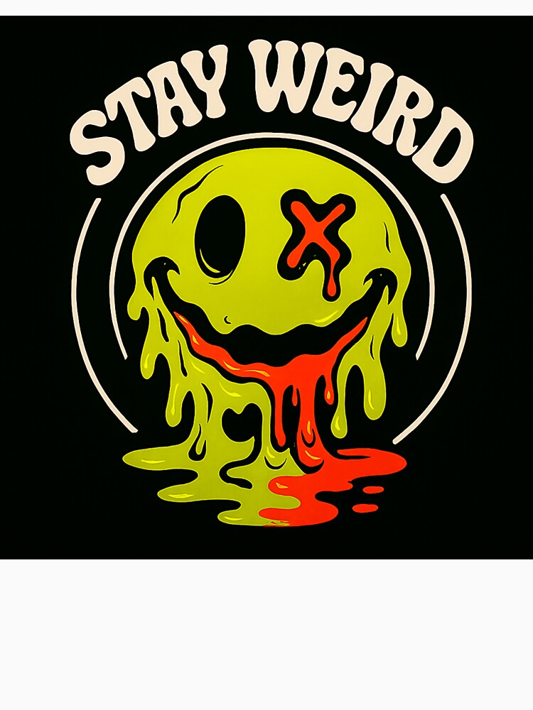 Stay Weird by Donkey's Salad T-Shirts, Hoodie, Sweatshirt | BlankRebels.com (Image 3)