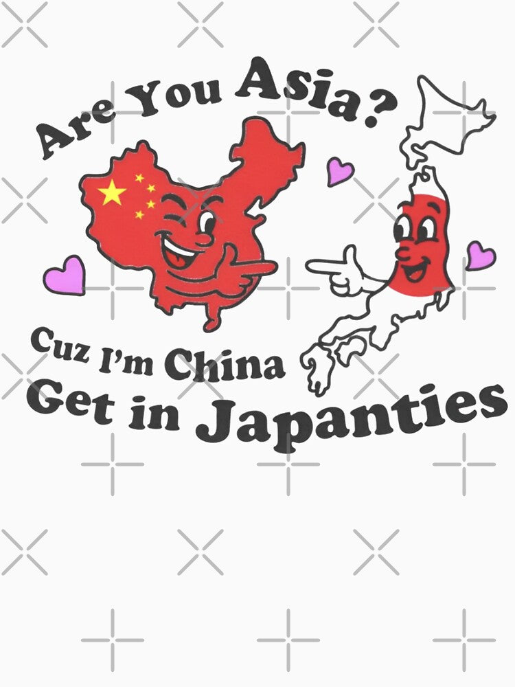 I'M China Get Japanties Funny Asia Pun T-Shirts, Hoodie, Sweatshirt