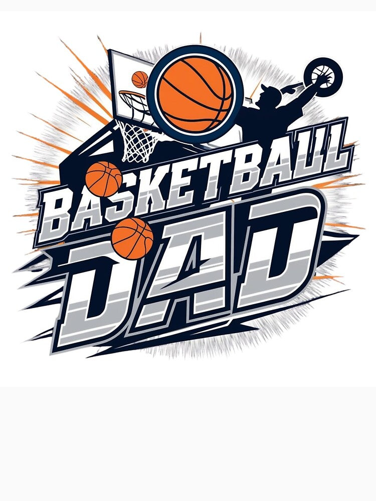 Basketball Dad by Xenovate