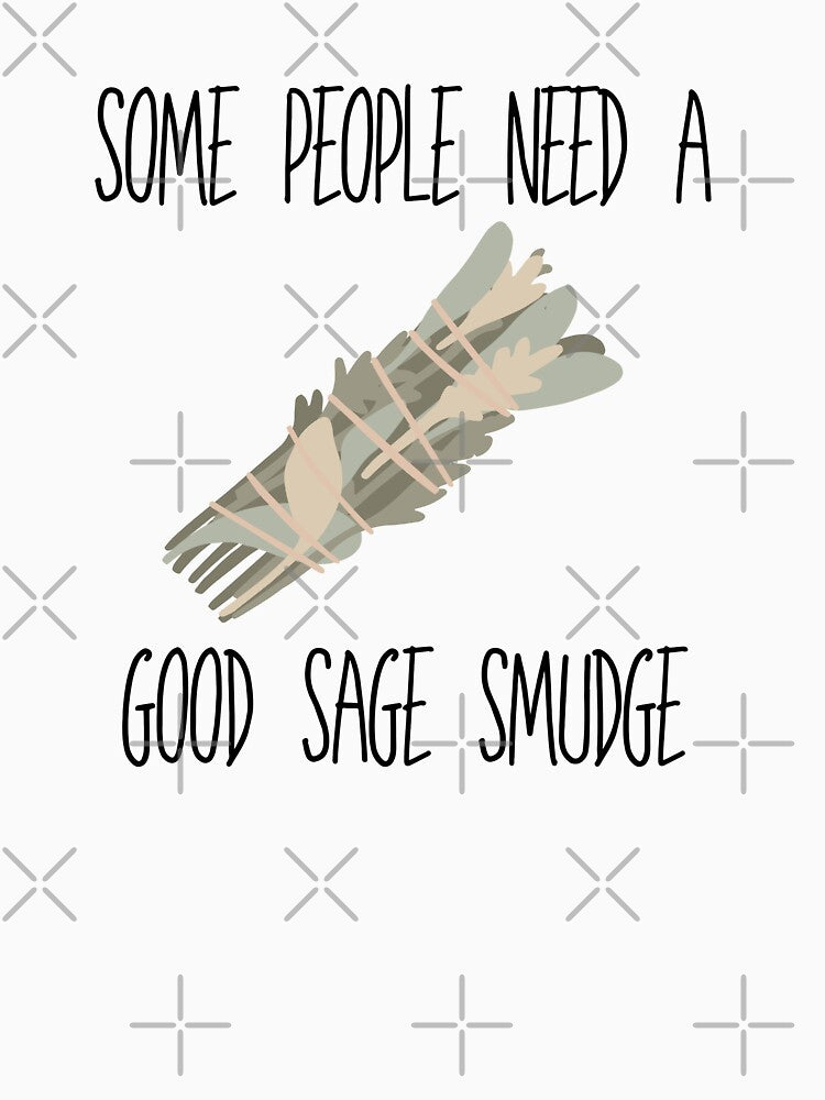 sage smudge for people by monpetitbijou T-Shirts, Hoodie, Sweatshirt | BlankRebels.com (Image 3)