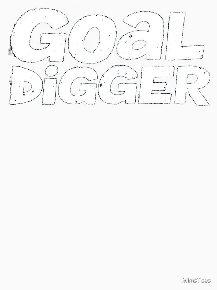 Funny Soccer Goal Digger Grunge Text Design by MimsTees