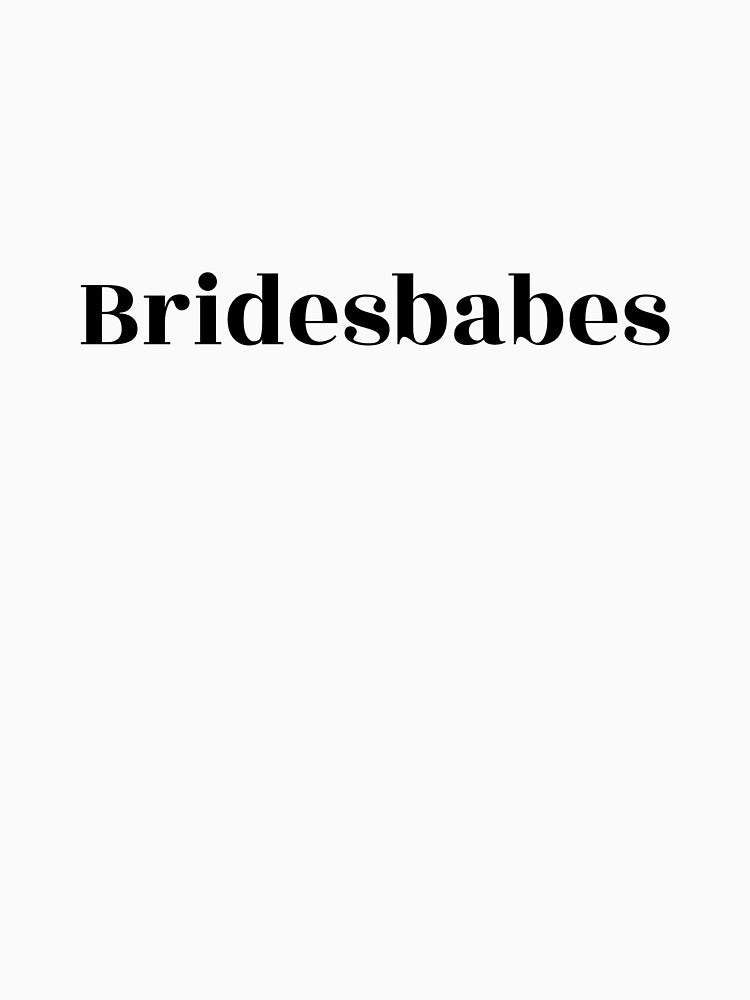Bridesbabes (black) by Allyoudois T-Shirts, Hoodie, Sweatshirt | BlankRebels.com (Image 3)