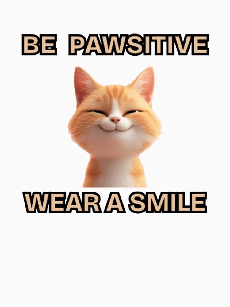 Be Pawsitive. Wear A Smile by BabiesNanimals T-Shirts, Hoodie, Sweatshirt | BlankRebels.com (Image 3)