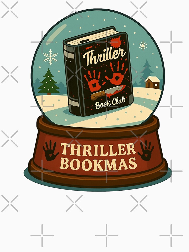 Christmas thriller bookish Snow Globe by BookishEve T-Shirts, Hoodie, Sweatshirt | BlankRebels.com (Image 3)