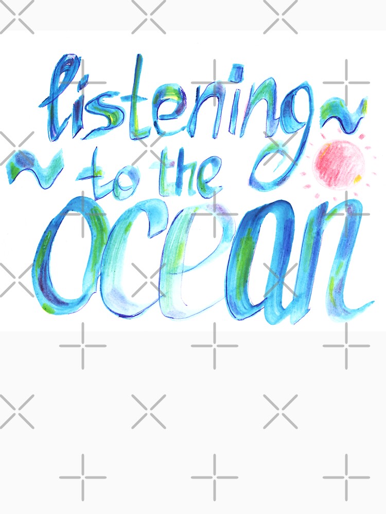 Listening to the ocean lettering | ocean watercolor lettering by lausn T-Shirts, Hoodie, Sweatshirt (Image 3)