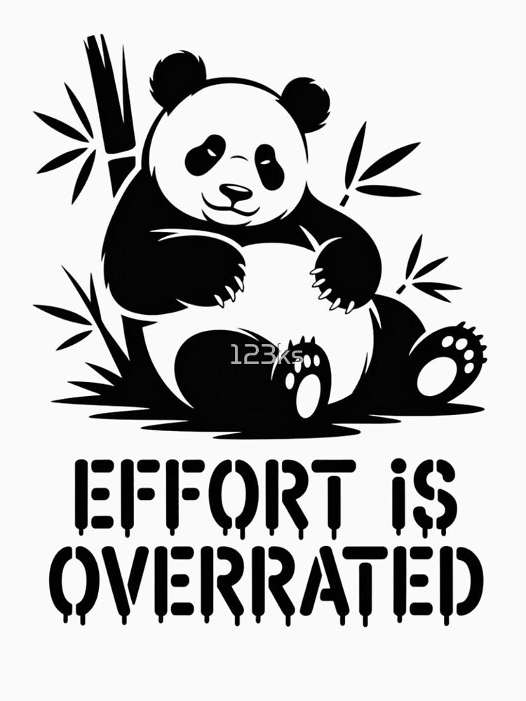 Lazy Panda Effort Is Overrated by 123ks