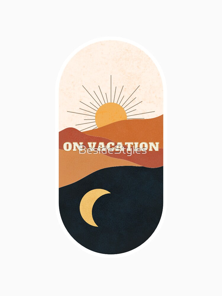 On Vacation | Handmade Prints for Your Free-Spirited Style by BesideStyles T-Shirts, Hoodie, Sweatshirt (Image 3)