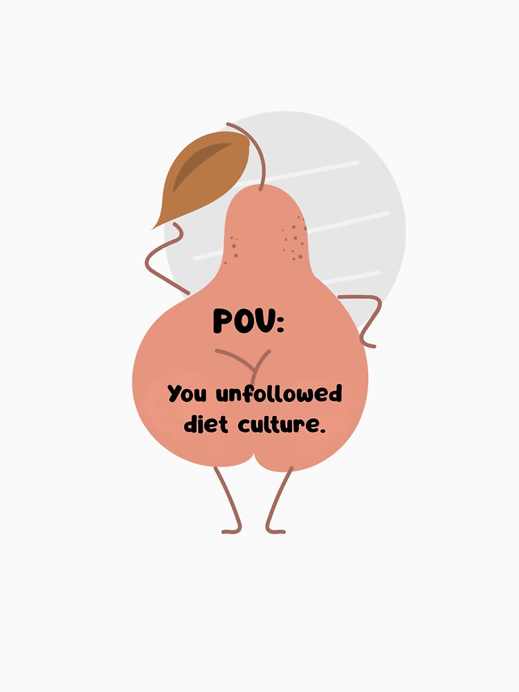 You unfollowed diet culture by RegulateFirst T-Shirts, Hoodie, Sweatshirt | BlankRebels.com (Image 3)