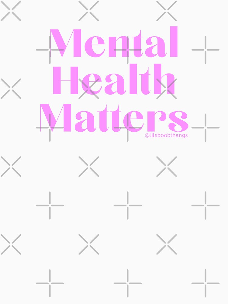 Mental Health Matters., v11b | @lilsboobthangs by lilsboobthangs T-Shirts, Hoodie, Sweatshirt | BlankRebels.com (Image 3)