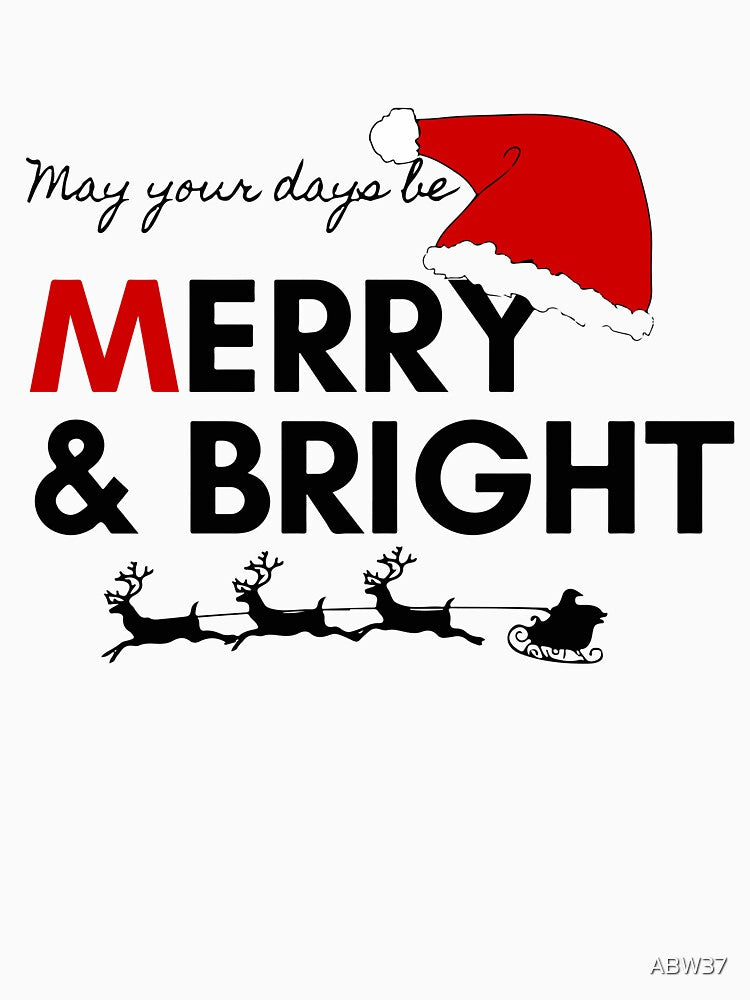 Christmas - May your day be MERRY AND BRIGHT by ABW37 T-Shirts, Hoodie, Sweatshirt | BlankRebels.com (Image 3)