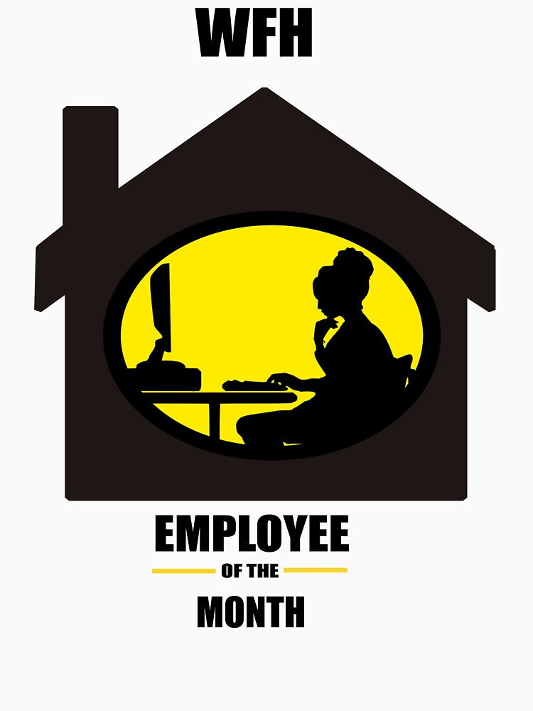 Work From Home Employee Of the Month by Doodlehub T-Shirts, Hoodie, Sweatshirt | BlankRebels.com (Image 3)