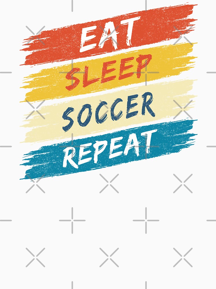 Eat Sleep Soccer Repeat (retro colours) by Numero14