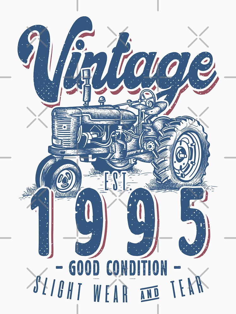 Vintage Tractor Farmer Birthday Born In 1995 by JRRTs T-Shirts, Hoodie, Sweatshirt | BlankRebels.com (Image 3)