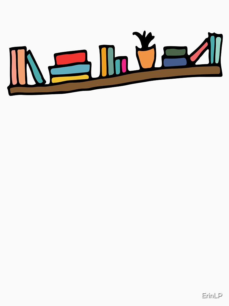 Bookshelf by ErinLP T-Shirts, Hoodie, Sweatshirt | BlankRebels.com (Image 3)