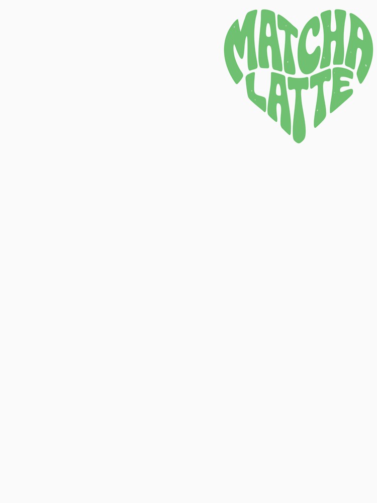 Green Matcha Latte Heart Retro Aesthetic by emmjott T-Shirts, Hoodie, Sweatshirt | BlankRebels.com (Image 3)
