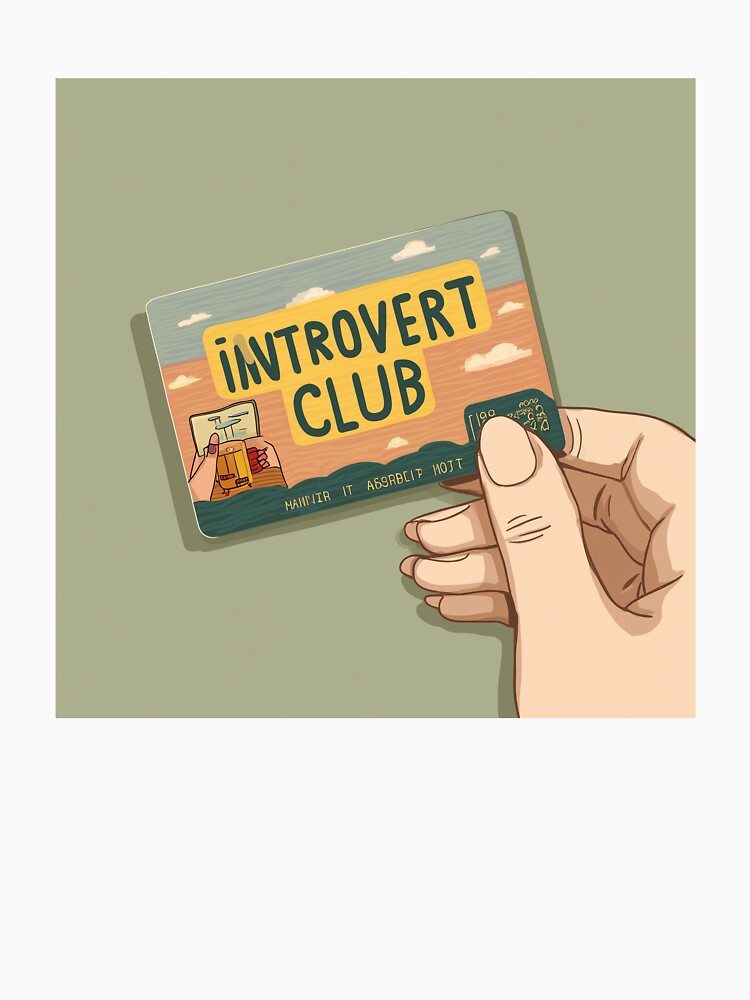 Introvert Club Membership: Officially Avoiding Plans Since Forever by Daily Wisdom T-Shirts, Hoodie, Sweatshirt (Image 3)