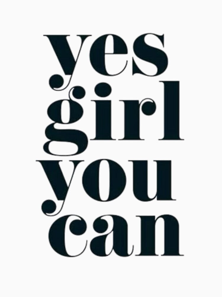 Yes Girl You Can Minimal Typography Quote by Just a Pixel T-Shirts, Hoodie, Sweatshirt | BlankRebels.com (Image 3)