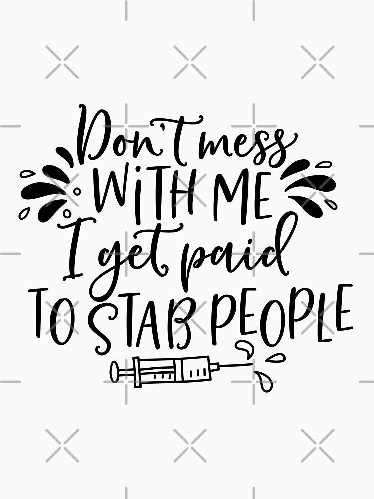 Funny Dangerous Strict Nurse Don't Mess With Me by UniQueensShop T-Shirts, Hoodie, Sweatshirt | BlankRebels.com (Image 3)