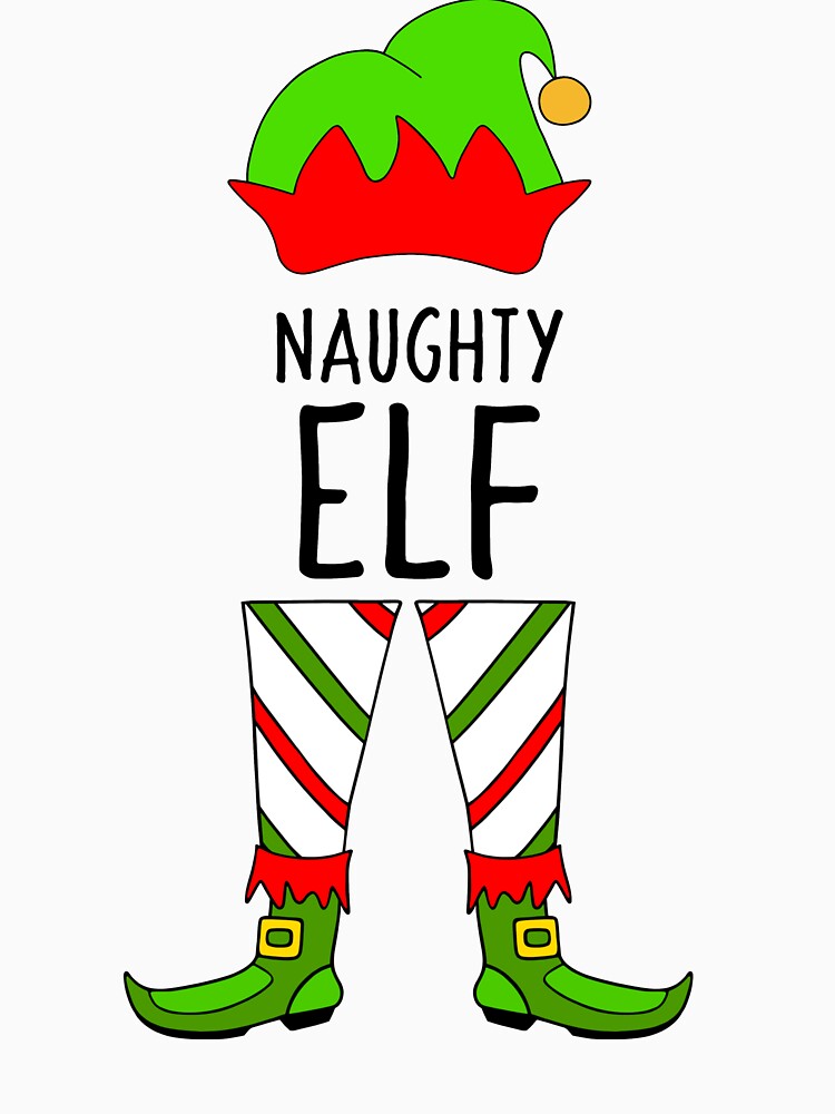 Naughty Elf Matching by Sartoris Art T-Shirts, Hoodie, Sweatshirt | BlankRebels.com (Image 3)
