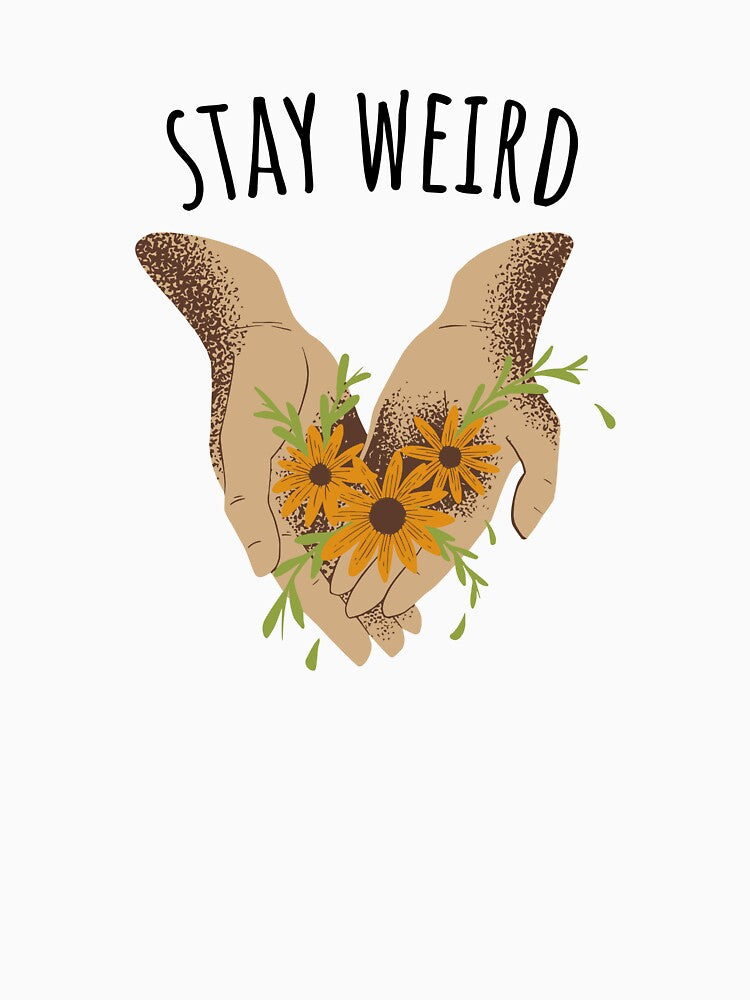 Stay Weird by RueBennet T-Shirts, Hoodie, Sweatshirt | BlankRebels.com (Image 3)