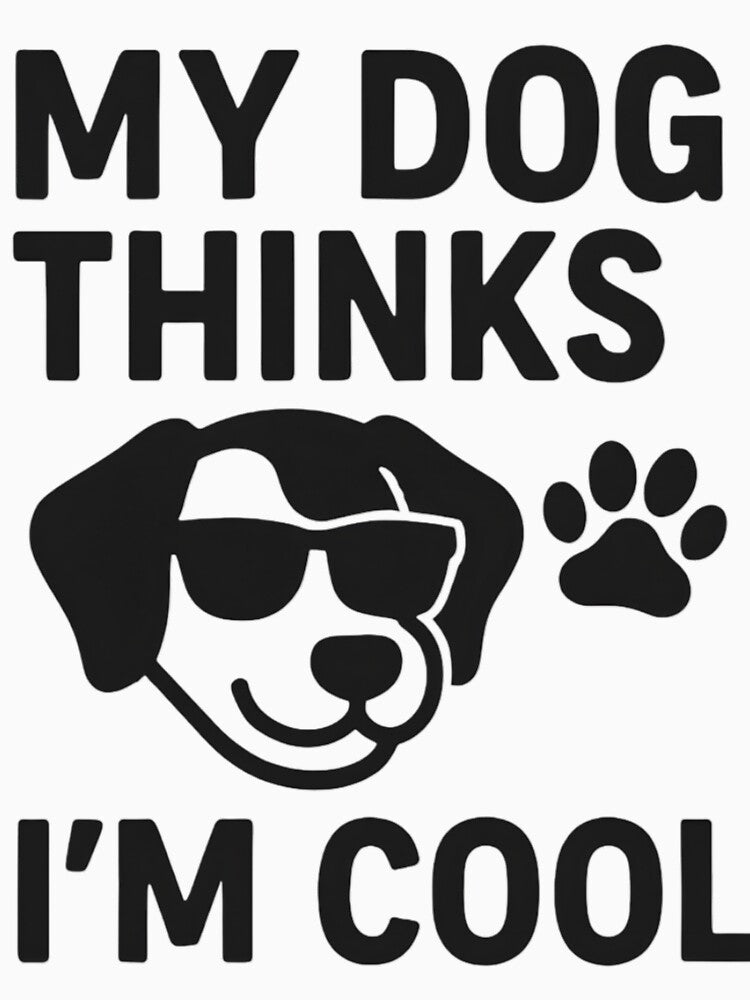 My Dog Thinks I’m Cool by NextLvlCreates T-Shirts, Hoodie, Sweatshirt | BlankRebels.com (Image 2)